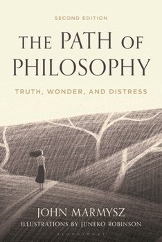 Hardcover The Path of Philosophy: Truth, Wonder, and Distress Book