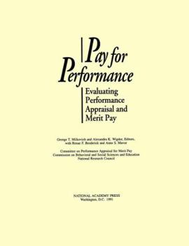 Paperback Pay for Performance: Evaluating Performance Appraisal and Merit Pay Book