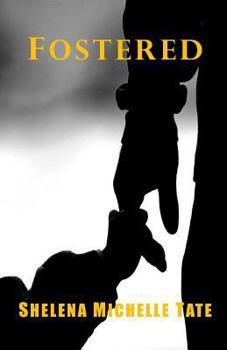 Paperback Fostered Book