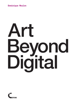 Paperback Art Beyond Digital Book