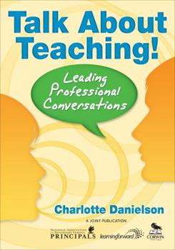 Paperback Talk about Teaching!: Leading Professional Conversations Book