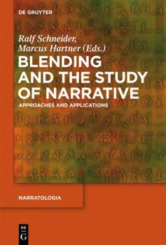 Hardcover Blending and the Study of Narrative: Approaches and Applications Book
