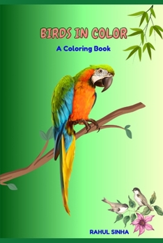 Birds in Color: A Coloring Book