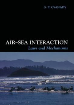 Paperback Air-Sea Interaction: Laws and Mechanisms Book