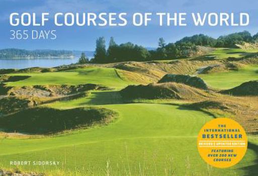 Hardcover Golf Courses of the World: 365 Days Book