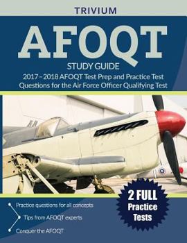 Paperback AFOQT Study Guide 2017-2018: AFOQT Test Prep and Practice Test Questions for the Air Force Officer Qualifying Test Book