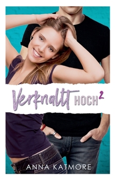 Verknallt Hoch Zwei (Grover Beach High) (German Edition)