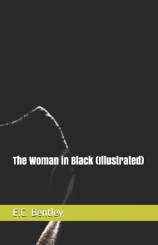 The Woman in Black (Illustrated)