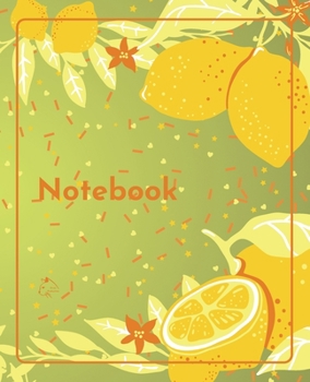 College Notebook: Student notebook Journal Diary Lemonade cover notepad by Raz McOvoo