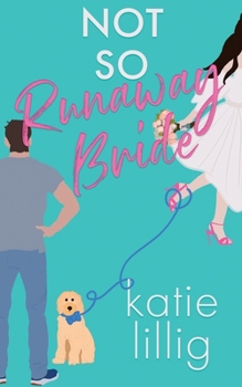 Paperback Not So Runaway Bride Book