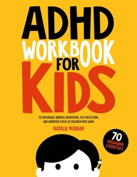 Paperback ADHD Workbook for Kids Book