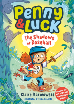 Hardcover Penny & Luck: The Shadows of Rosehall Book