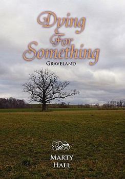 Paperback Dying for Something Book