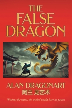 The False Dragon