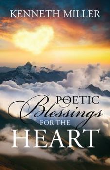 Paperback Poetic Blessings For The Heart Book