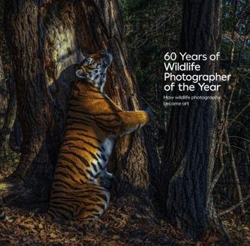 Hardcover 60 Years of Wildlife Photographer of the Year Book