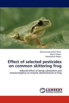 Paperback Effect of selected pesticides on common skittering frog Book