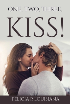 Paperback One, Two, Three, Kiss! Book