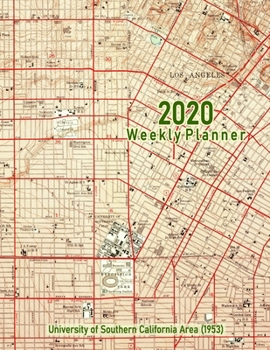 Paperback 2020 Weekly Planner: University of Southern California Area (1953): Vintage Topo Map Cover Book