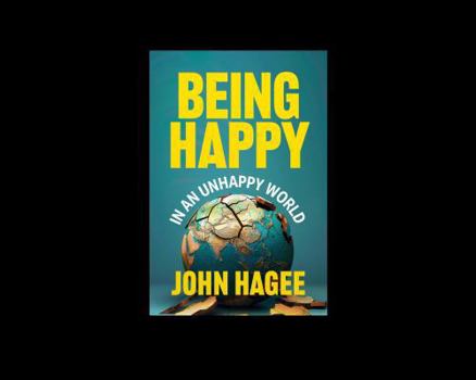 Being Happy in an Unhappy World