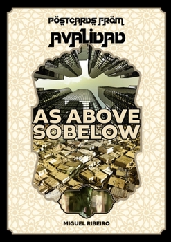Paperback Postcards from Avalidad - As Above, So Below Book