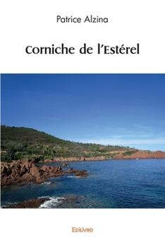 Paperback Corniche de l'Estérel [French] Book