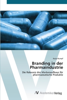 Paperback Branding in der Pharmaindustrie [German] Book