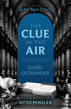Paperback The Clue in the Air: A Detective Story Book