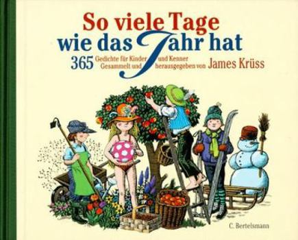 Hardcover So viele Tage wie das Jahr hat. 365 Gedichte für Kinder und Kenner. [German] Book
