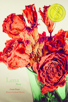 Lena - Book  of the Walt McDonald First-Book Series in Poetry