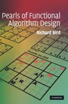 Hardcover Pearls of Functional Algorithm Design Book