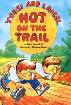 Hardcover Yossi and Laibel Hot on the Trail Book