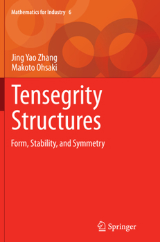Paperback Tensegrity Structures: Form, Stability, and Symmetry Book