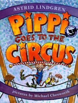 Pippi Goes to the Circus (Pippi Longstocking) - Book  of the Pippi Långstrump