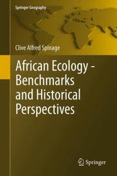Hardcover African Ecology: Benchmarks and Historical Perspectives Book
