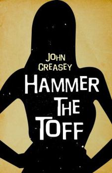 Hammer The Toff - Book #17 of the Toff