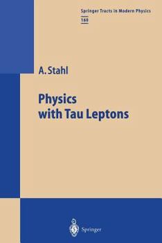 Paperback Physics with Tau Leptons Book