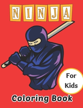 Paperback Ninja Coloring Book for Kids: Ninja Hero Coloring book