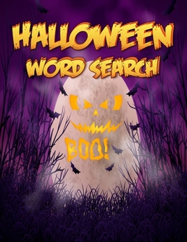 Paperback Halloween Word Search Book: Beautiful Halloween Themed Word Search Puzzles For Adults, Halloween Word Hunt, Large Print Word Search Book For Adult [Large Print] Book