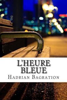 Paperback L'heure bleue [Spanish] Book