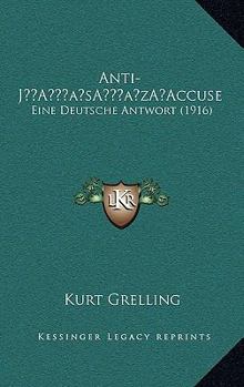 Hardcover Anti-J'Accuse: Eine Deutsche Antwort (1916) [German] Book