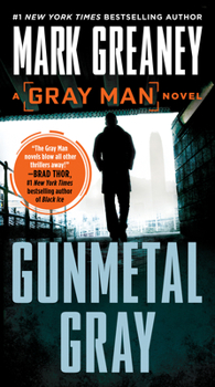 Gunmetal Gray - Book #6 of the Gray Man