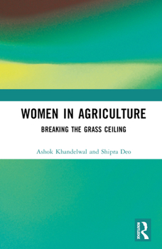 Hardcover Women in Agriculture: Breaking the Grass Ceiling Book