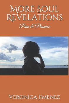 Paperback More Soul Revelations: Pain & Promise Book