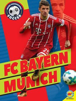 FC Bayern Munich - Book  of the Inside Professional Soccer