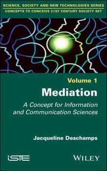 Hardcover Mediation: A Concept for Information and Communication Sciences Book
