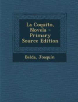 Paperback La Coquito, Novela [Spanish] Book