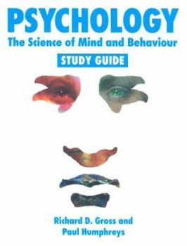 Paperback Psychology: The Science of Mind and Behaviour - Study Guide Book