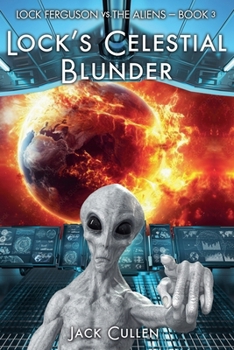 Paperback Lock's Celestial Blunder Book