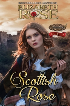 Scottish Rose: Coira - Book #3 of the Second in Command